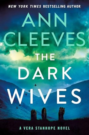 Ann Cleeves, The Dark Wives